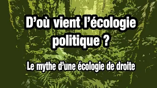 Le mythe d'une écologie de droite