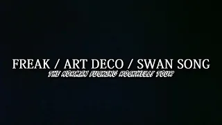 Lana Del Rey - Freak / Art Deco / Swan Song [The Norman Fucking Rockwell! Tour] [Medley Concept]