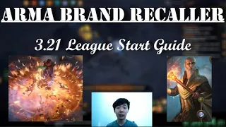 Arma Brand Recaller League Start Build Guide [Path of Exile 3.21 Crucible]