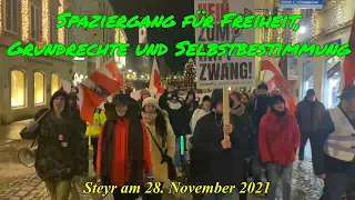 STEYR, 28.11.2021: SPAZIERGANG FÜR FREIHEIT, GRUNDRECHTE & SELBSTBESTIMMUNG 💪👏👍