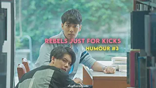 [BL] Rebels Just For Kicks | Humour #3 [Happy Valentine's Day!]