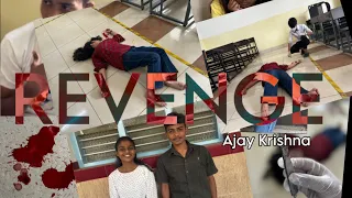 REVENGE | Ajaxkr, Rohith krishna | Ganesh k ,  Reshma | sristi, Virendra Singh | shortmovieby AJAXKR