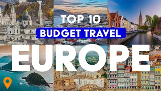 Top 10 Cheapest Destinations in Europe - Budget Travel 2023