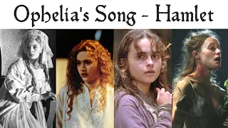 Ophelia's Song - Hamlet [4 Versions]