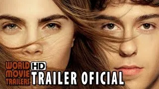 Cidades de Papel Trailer Oficial Legendado (2015) - Nat Wolff, Cara Delevingne HD