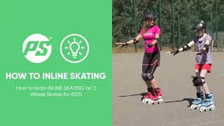 How to learn INLINE SKATING on 3 Wheel Skates for KIDS - BASICS