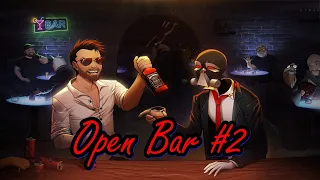 Drinker's Open Bar #2 (feat. MauLer, Count Dankula, Nerdrotic, HeelvsBabyface and RMB)