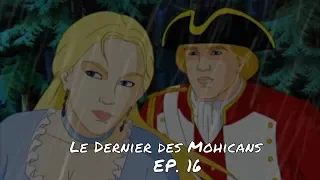 LA FUITE DE MAGWA - Le Dernier des Mohicans ép. 16 - VF