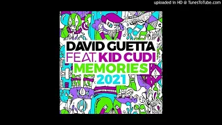 David Guetta Feat Kid Cudi - Memories (2021 Rework Remix Extended)