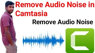 How to Remove Audio Noise in Camtasia