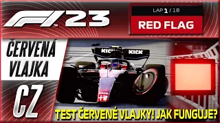 Test Červených Vlajek! Jak Fungují? Nová Funkce Hry | F1 23 CZ Let's Play