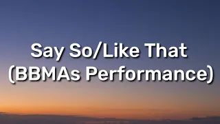 Doja Cat - Say So/Like That (BBMAs Performance) (Lyrics) ladies and gentlemen doja cat [TikTok Song]