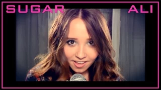 Sugar - Maroon 5 | Ali Brustofski cover (Music Video)