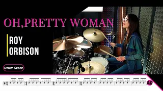 Oh, Pretty Woman -  Roy Orbison - Drum Cover (Drum Score)