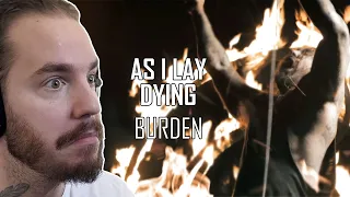 AS I LAY DYING - BURDEN - French guy reacts