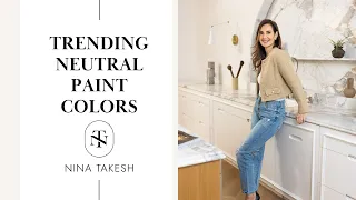 THE POWER OF NEUTRALS: THE SECRETS BEHIND TRENDING PAINT COLORS | RED ELEVATOR | NINA TAKESH