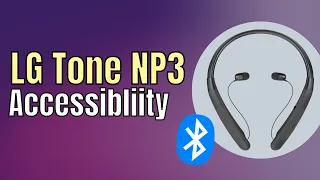 LG Tone NP3 Bluetooth Headset Unboxing & Accessibility Review