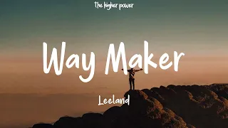 Leeland - Way Maker (Lyrics)  | 1 Hour