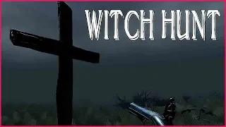 Witch Hunt ➤ Прохождение #2 ➤ГДЕ ЖЕ ТЫ, ГДЕ?