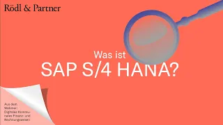 Was ist SAP S/4 HANA?