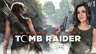 SHADOW OF THE TOMB RAIDER ПРОХОЖДЕНИЕ  I Тень Расхитительницы гробниц  | ТОМБ РАЙДЕР ● СТРИМ #1