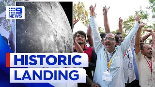 Indian spacecraft first to land on unexplored south pole of the moon | 9 News Australia