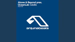 Satellite (Above & Beyond Mix (Edit))