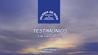Testimonios 5 de marzo de 2021 - Iglesia de Dios Ministerial de Jesucristo Internacional