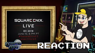 Square Enix E3 Presentation LIVE REACTION! - The Quarter Guy