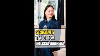 Scream 6 Tease: Melissa Barrera Talks Ghostface in Manhattan