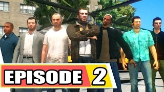 GTA Series - Season 3: Episode 2