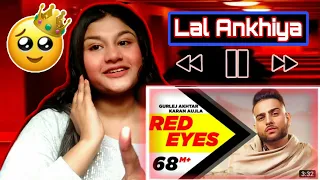 Red Eyes - Karan Aujla ft Gurlez Akhtar | Proof | Jeona & Jogi | Reaction By Nona'z Nation