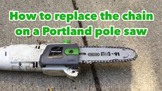 Dad Replaces Chain on Portland Pole Saw