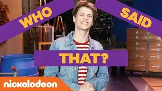 Play ‘WHO SAID IT?’ 🙊 w/ Jace Norman, Lizzy Greene, Kira Kosarin & More! | #KnowYourNick