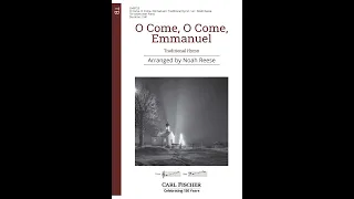 O Come, O Come Emmanuel (CM9725) Traditional arr. Noah Reese