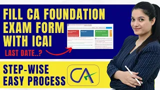 How To Fill Exam Form? | CA Foundation June 2024 | Step By Step Guide | Agrika Khatri | ICAI