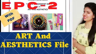 Art And Aesthetic B.Ed  File In Hindi | BEd EPC 2 file|| BEd 1st semester EPC file Art and aesthetic