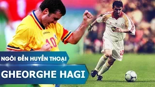 Ngôi đền huyền thoại | Gheorghe Hagi