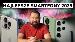 Najlepsze smartfony 2023! Czy któryś z nich ma wszystko?