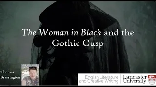 GCSE Woman in Black - Gothic Cusp