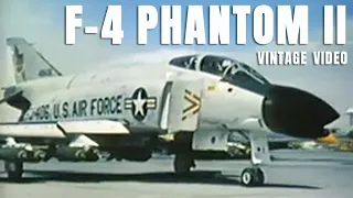 F-4 Phantom II - Vintage Video