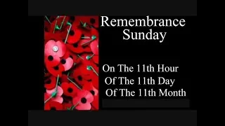 Remembrance Sunday   Poem & The Last Post