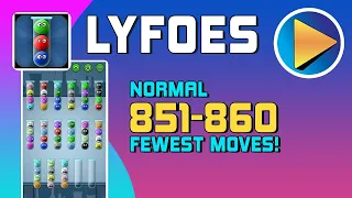 Lyfoes Normal Levels 851 to 860 Walkthrough [100% Perfect!]