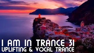 Uplifting & Vocal Trance Mix - I am in Trance 31 - October 2021
