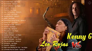 Leo Rojas & Kenny G Greatest Hits 2020 - Best Of Kenny G & Leo Rojas