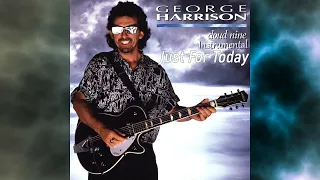 George Harrison - Just For Today - Instrumental