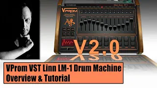 VProm Linn LM-1 VST drum machine overview & tutorial