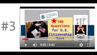 #3 ASL U.S. Citizenship Interview Test Study Question