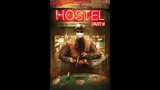 Hostel Part III (2011) Trailer Full HD