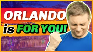 10 Reasons Why Orlando Is A Great Place To Live | Living in Orlando